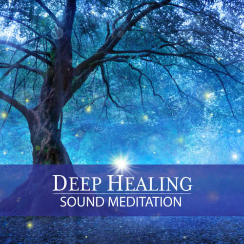Deep-Healing Sound Meditation