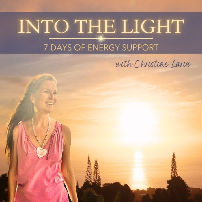 Into the Light - 7 Days of Energy Support